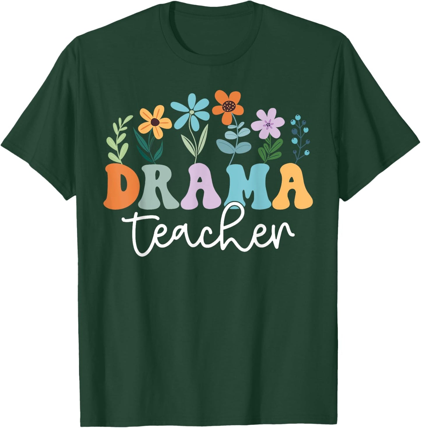 Groovy Drama Teacher, Theatre Teacher, Acting Teacher Men Women T-Shirt - T-Shirt | Forest