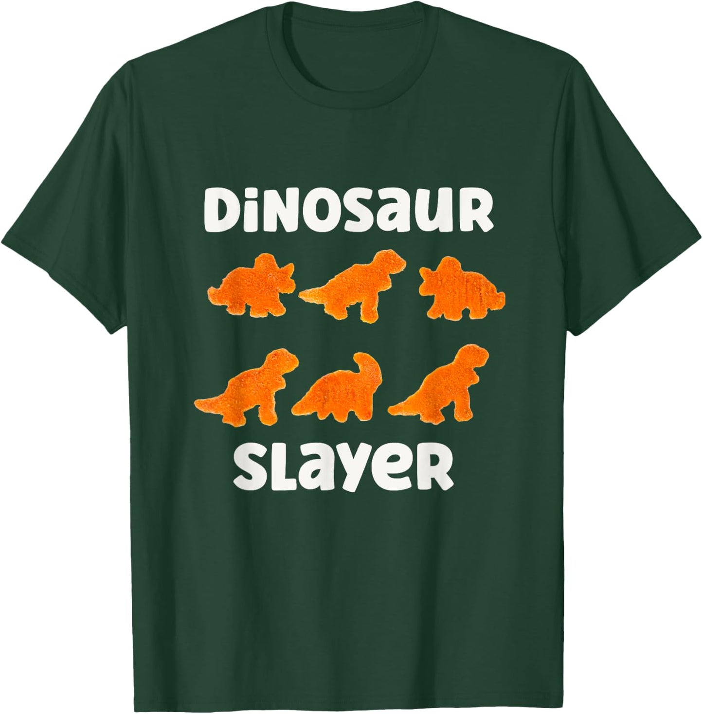 Dinosaur Slayer Dino Chicken Nuggets Lover chickie nuggies T-Shirt - T-Shirt | Forest