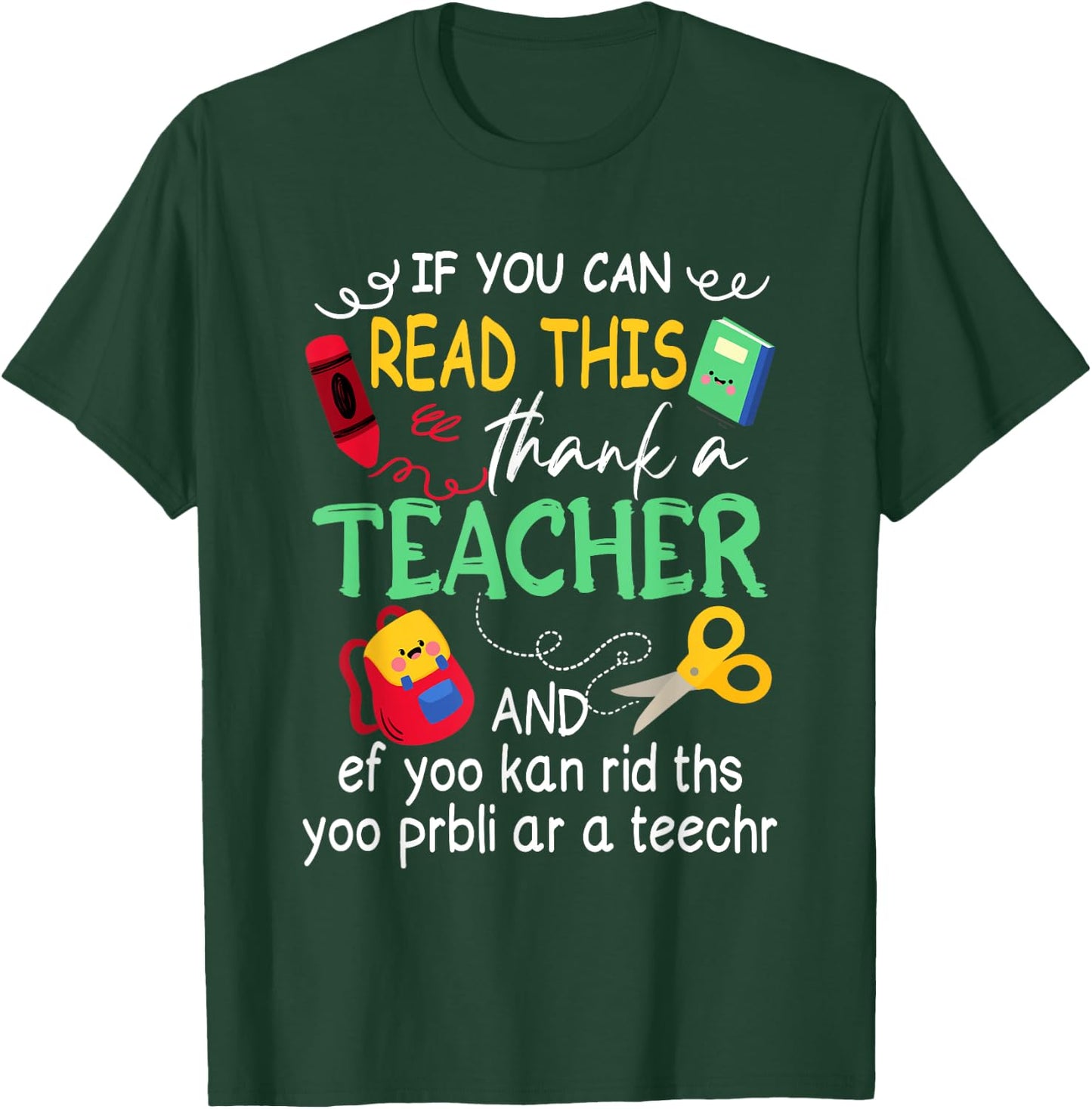 If You Can Read This Thank A Teacher And Ef Youu Kan Rid Women T-Shirt - T-Shirt | Forest