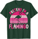 Pretend I'm a Flamingo Halloween Costumes Men Women Girl Kid T-Shirt - T-Shirt | Forest
