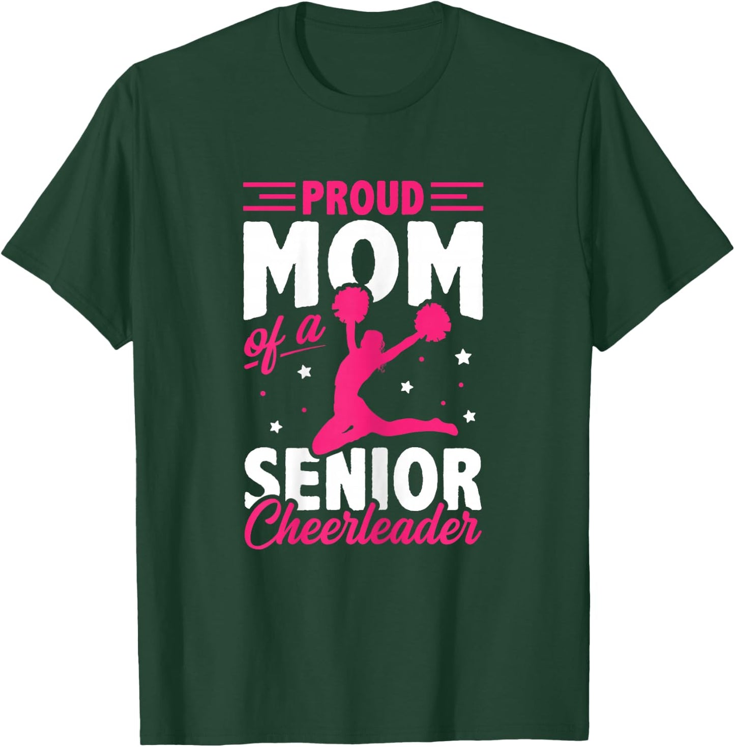 Proud Mom Of A Senior Cheerleader Gymnast Cheerdance Sport T-Shirt - T-Shirt | Forest
