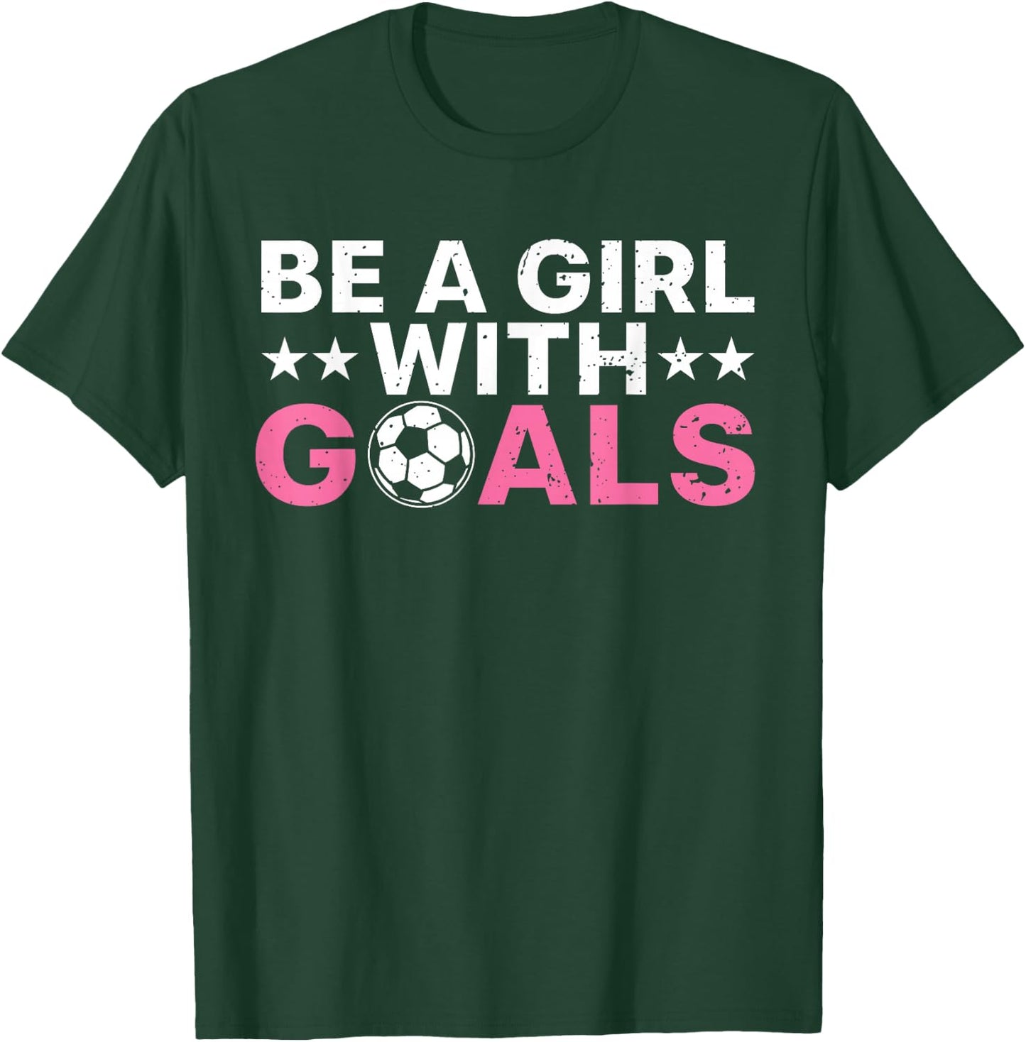 Cool Soccer Girls Football Soccer Lovers Sayings T-Shirt - T-Shirt | Forest