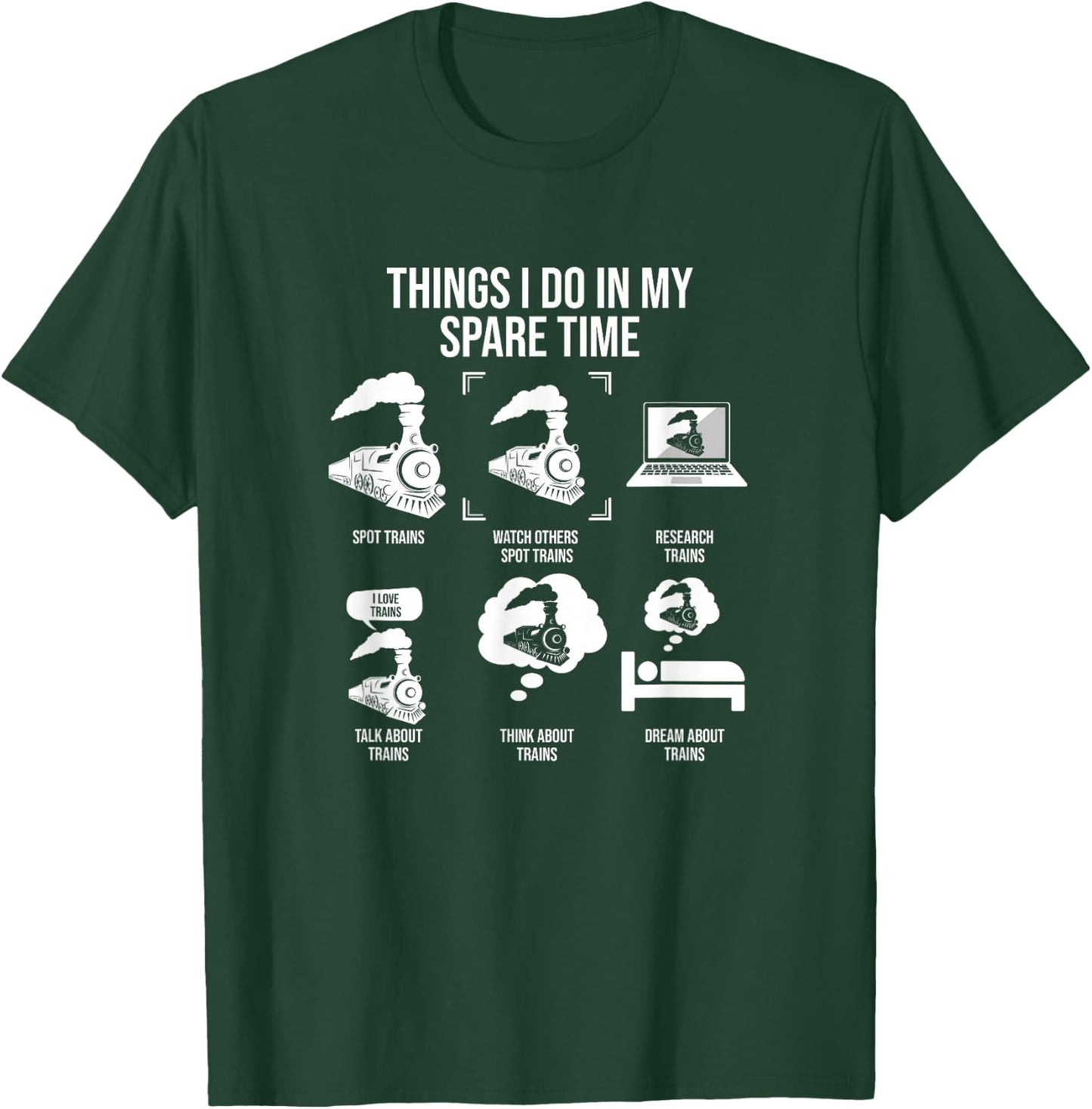 Things I Do In My Spare Time, Trainspotting Trainspotter T-Shirt - T-Shirt | Forest