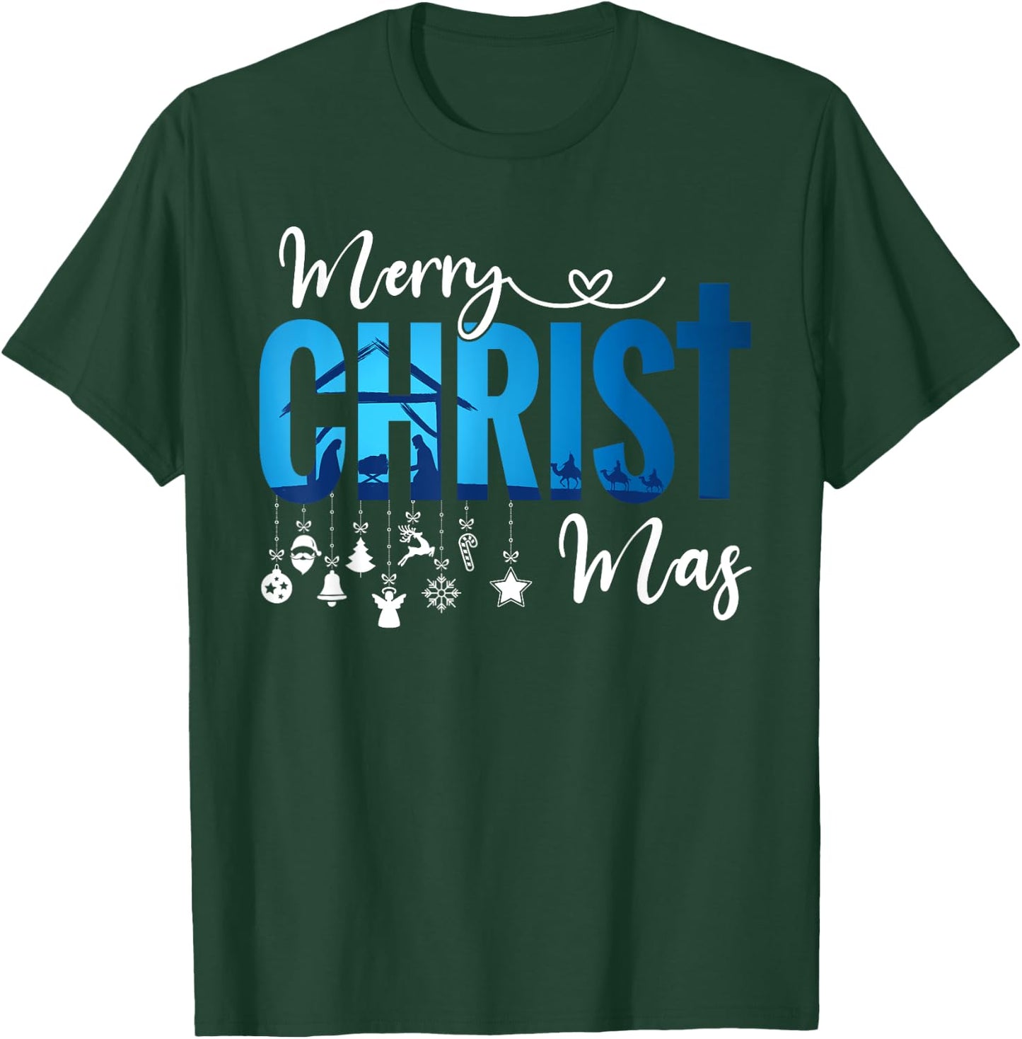 Merry Christ-Mas & Nativity Scene Christian Faith Holiday T-Shirt - T-Shirt | Forest