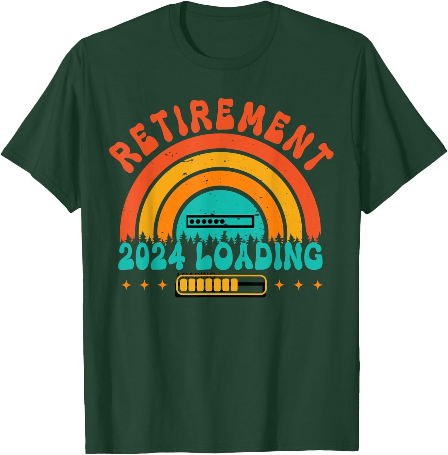 Retirement 2024 loading Retired Countdown Funny Retiring T-Shirt - T-Shirt | Forest