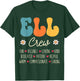ELL Crew Appreciation Week Back to School T-Shirt - T-Shirt | Forest