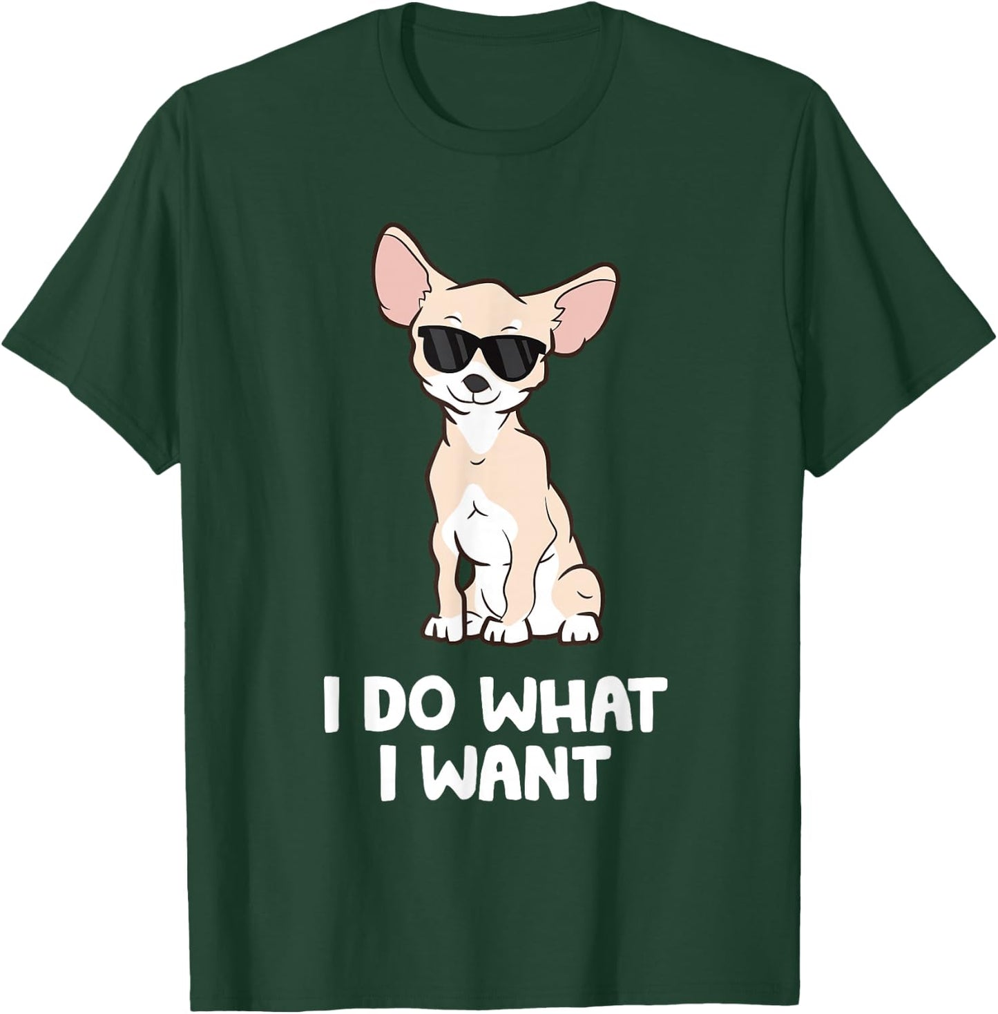 Chihuahua Gifts And For Dog Owners Chihuahua Dog I Do What I Want Chihuahua Black T-Shirt - T-Shirt | Forest
