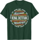 Renal Dietitian Funny Gifts Appreciation Inspire T-Shirt - T-Shirt | Forest