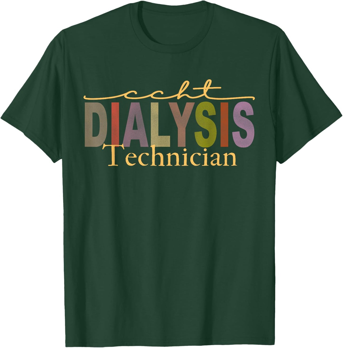 CCHT Dialysis Technician African American Hemodialysis T-Shirt - T-Shirt | Forest
