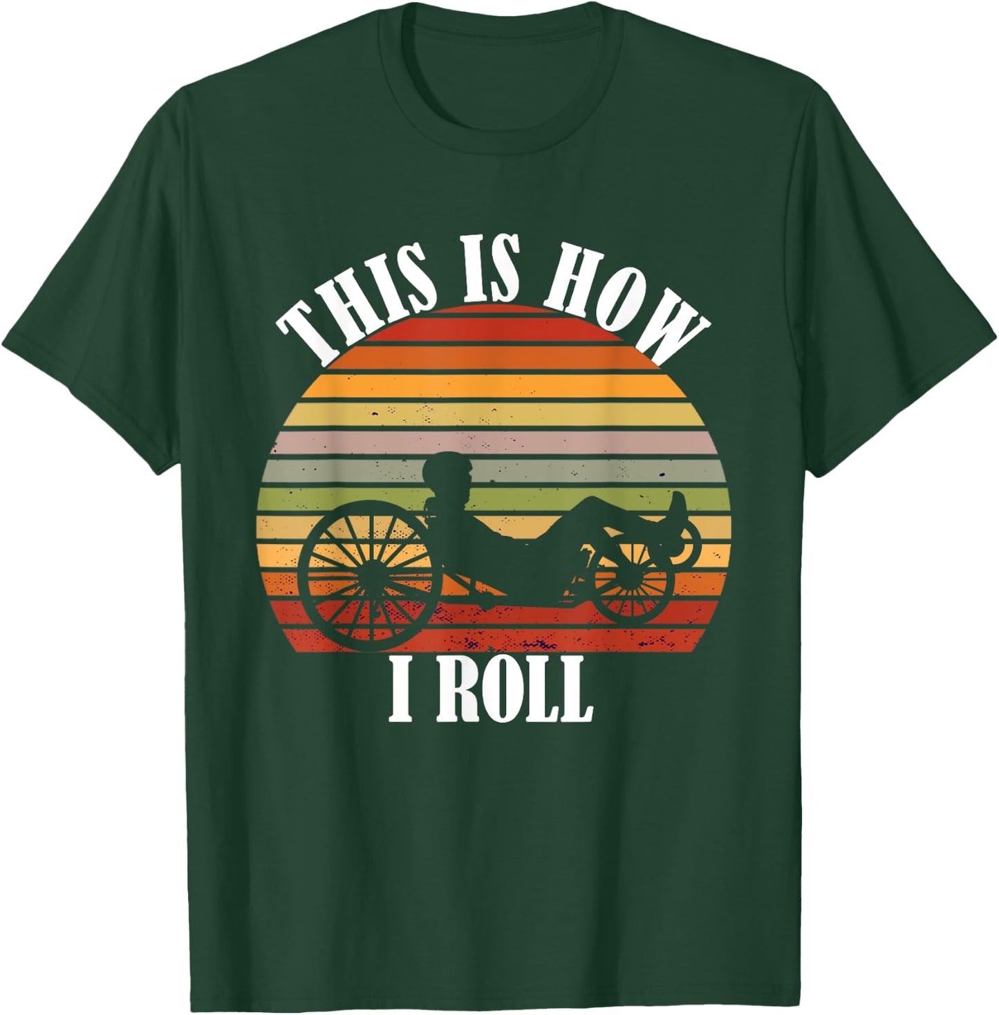 Recumbent Bike Vintage Retro This Is How Recumbent Bicycle T-Shirt - T-Shirt | Forest