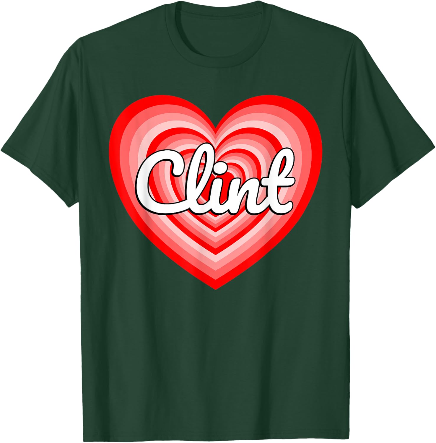 I Love Clint Heart Clint Name T-Shirt - T-Shirt | Forest