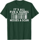Its all Fun and Games until someone misses a Scan Postal T-Shirt - T-Shirt | Forest