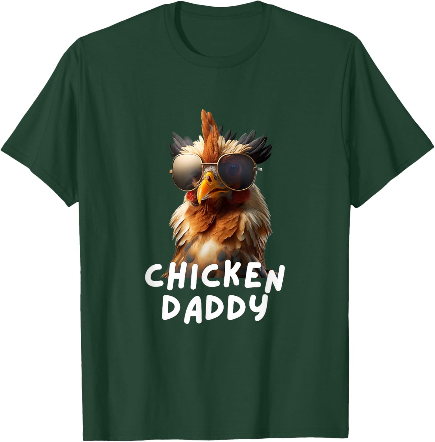 Chicken Daddy Funny Chicken Coop Hendl Chicken T-Shirt - T-Shirt | Forest