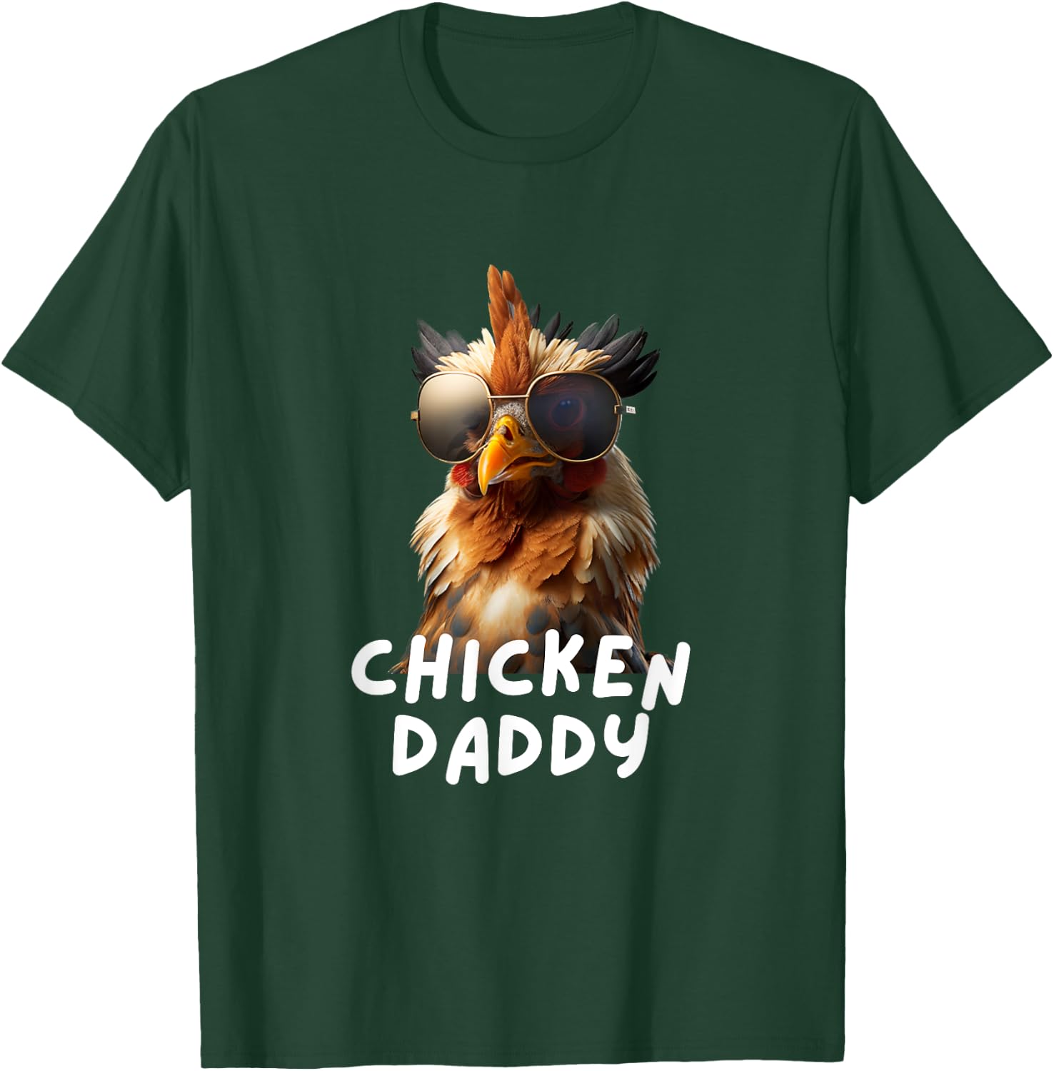 Chicken Daddy Funny Chicken Coop Hendl Chicken T-Shirt - T-Shirt | Forest