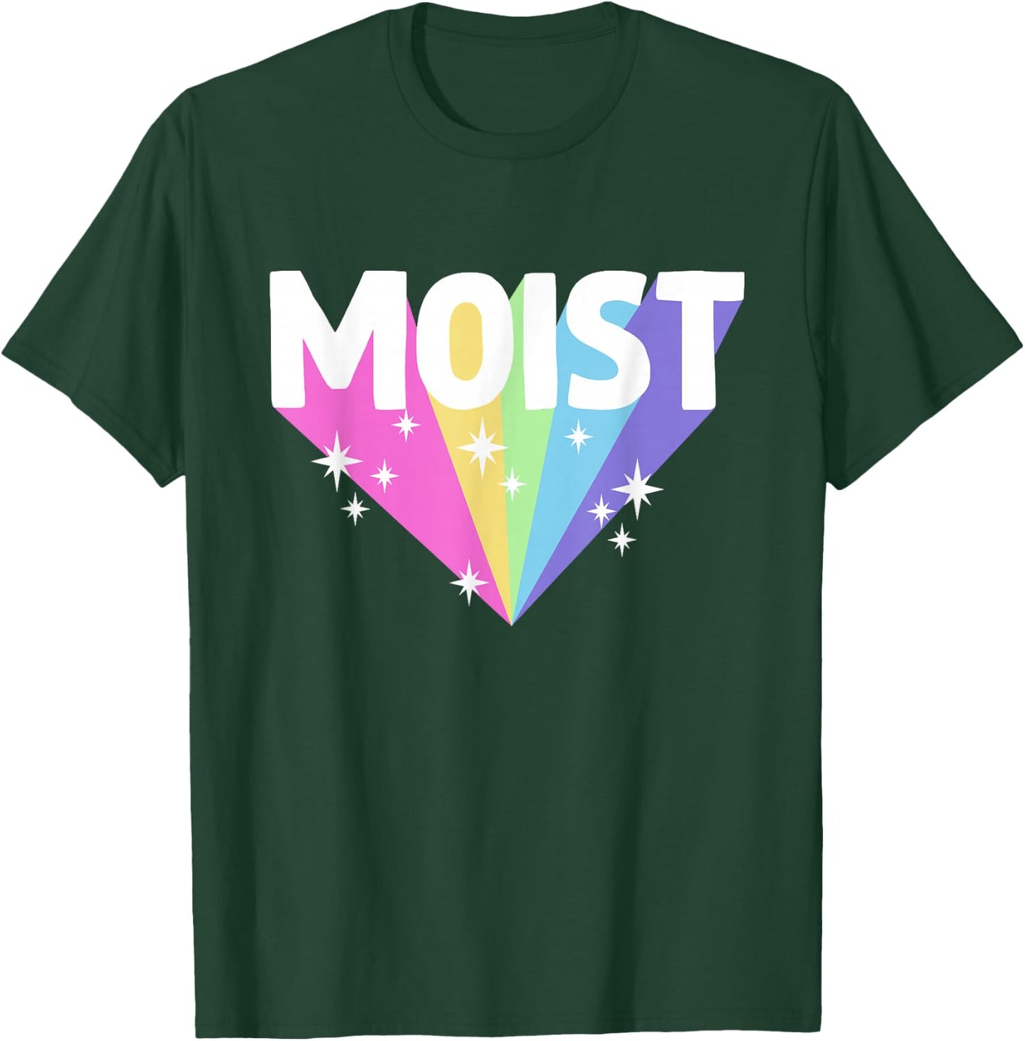 Moist Funny Meme Offensive Weird Cool Hilarious Humorous T-Shirt - T-Shirt | Forest