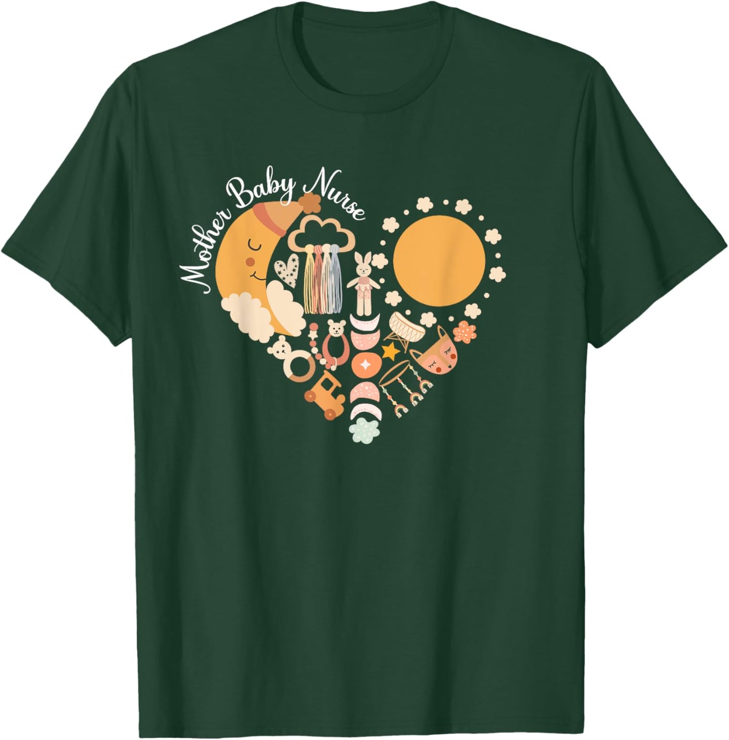 Mother Baby Nurse Heart Postpartum Nurse Mom Baby Nurse T-Shirt - T-Shirt | Forest