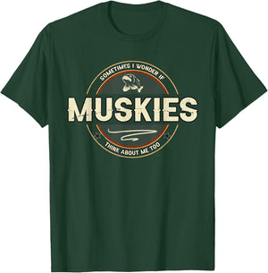 Funny Muskie Fishing Jokes Musky Fisherman Quotes T-Shirt - T-Shirt | Forest