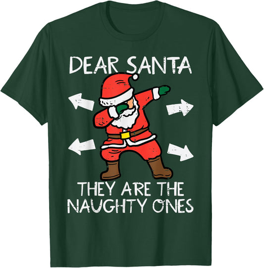 Christmas Dear Santa They Are Naughty Ones Xmas Dab Kids T-Shirt - T-Shirt | Forest