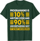 Programmer Software Developer Computer Engineer Coding T-Shirt - T-Shirt | Forest