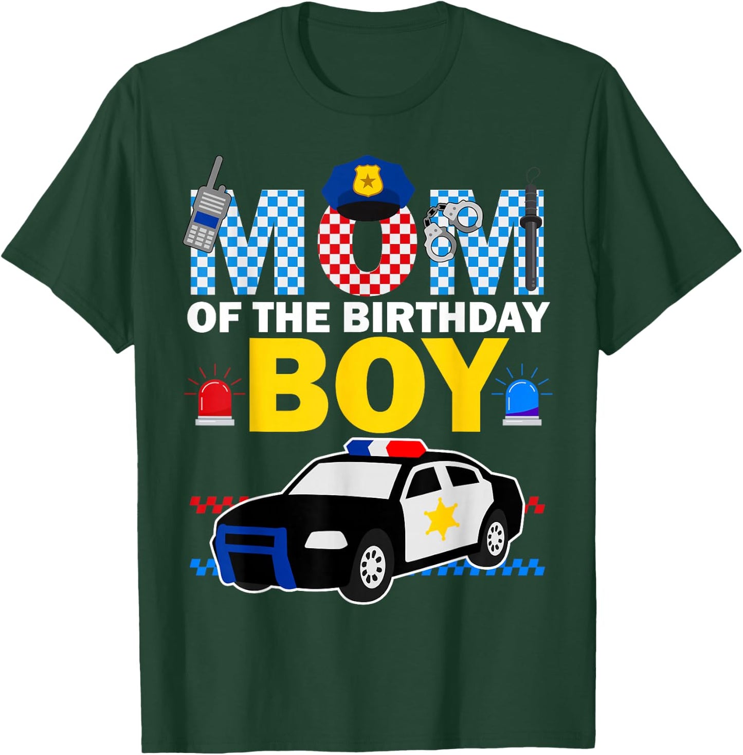 Mom of the Birthday Boy Kids Police Car Theme Party Matching T-Shirt - T-Shirt | Forest