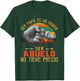 Ser Papa Es Un Honor Ser Abuelo No Tiene Precio T-Shirt - T-Shirt | Forest