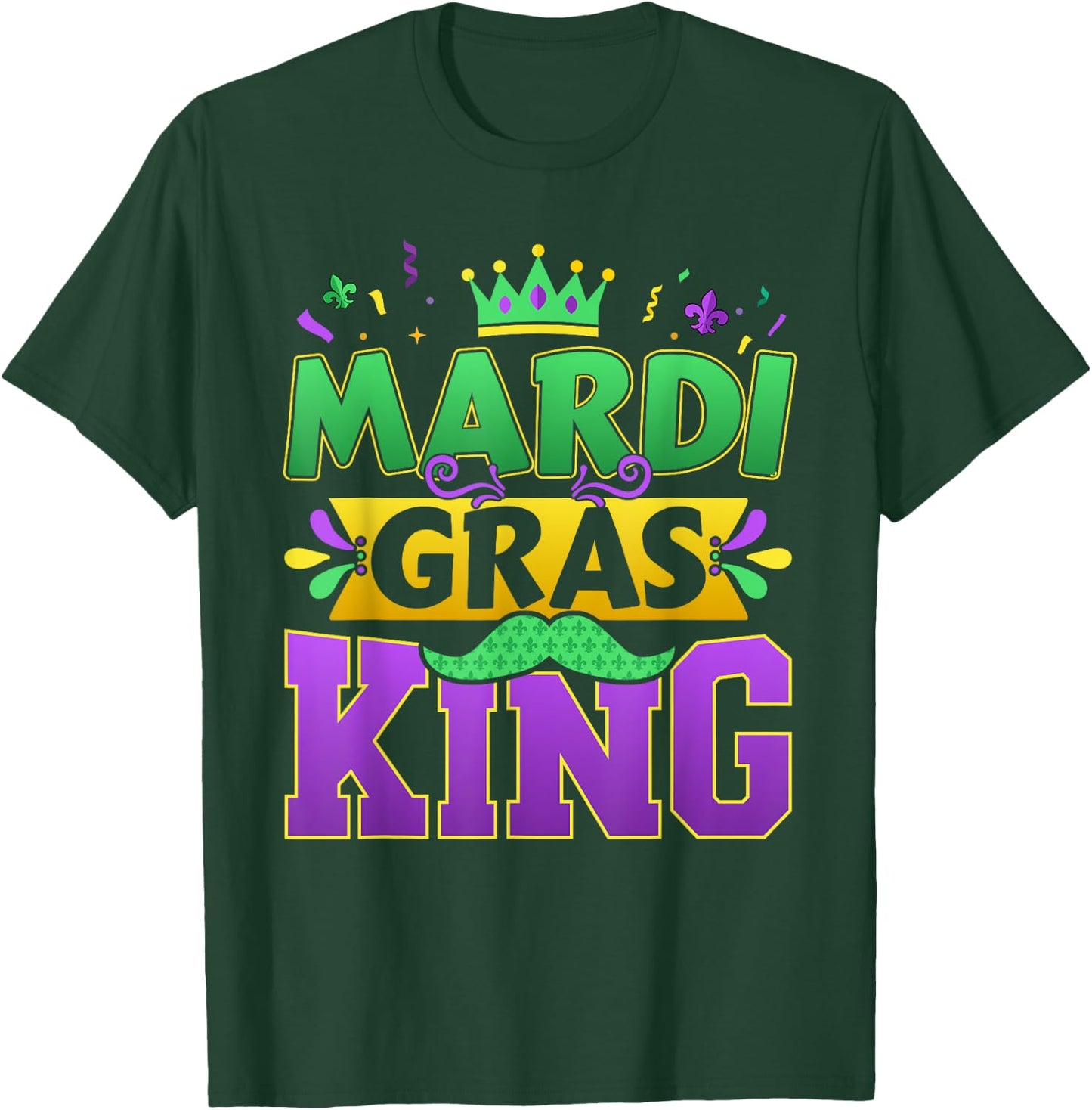 Mardi Gras King for New Orleans carnival costume T-Shirt - T-Shirt | Forest
