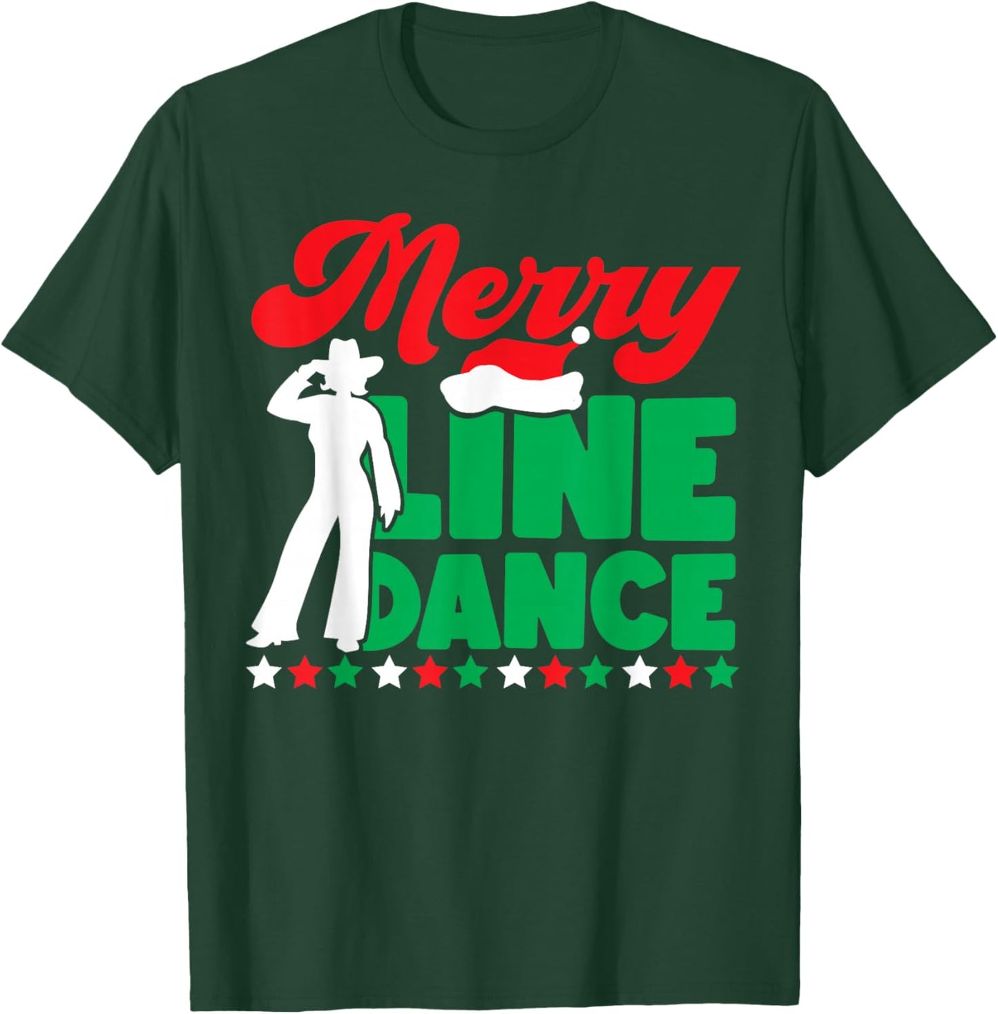 Line Dancing Dance Teacher Christmas Merry Line Dance T-Shirt - T-Shirt | Forest