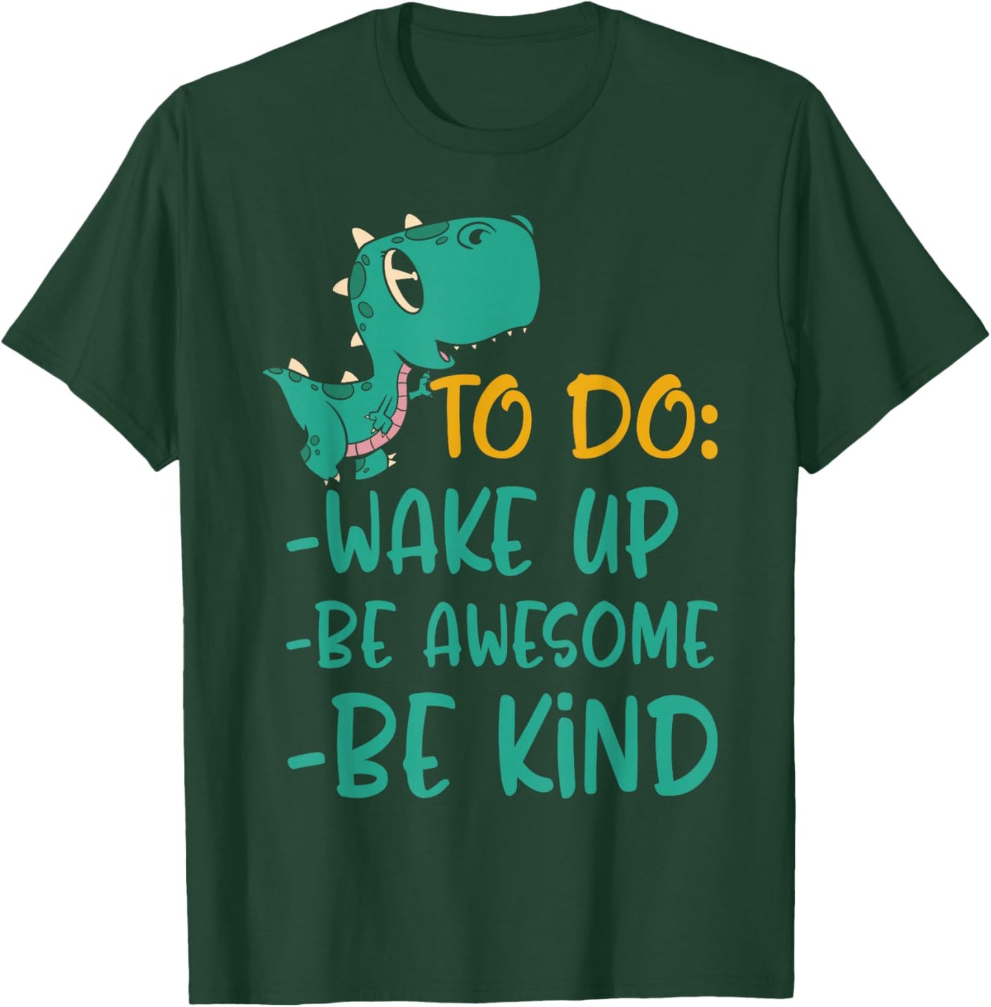 Boys Dino Kindness Wake Up Be Awesome Be Kind Kids T-Shirt - T-Shirt | Forest