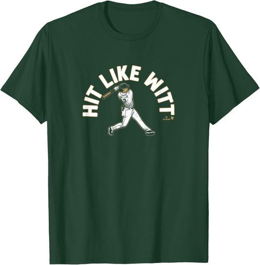 Bobby WITT Jr: Hit Like WITT - Kansas City Baseball T-Shirt - T-Shirt | Forest