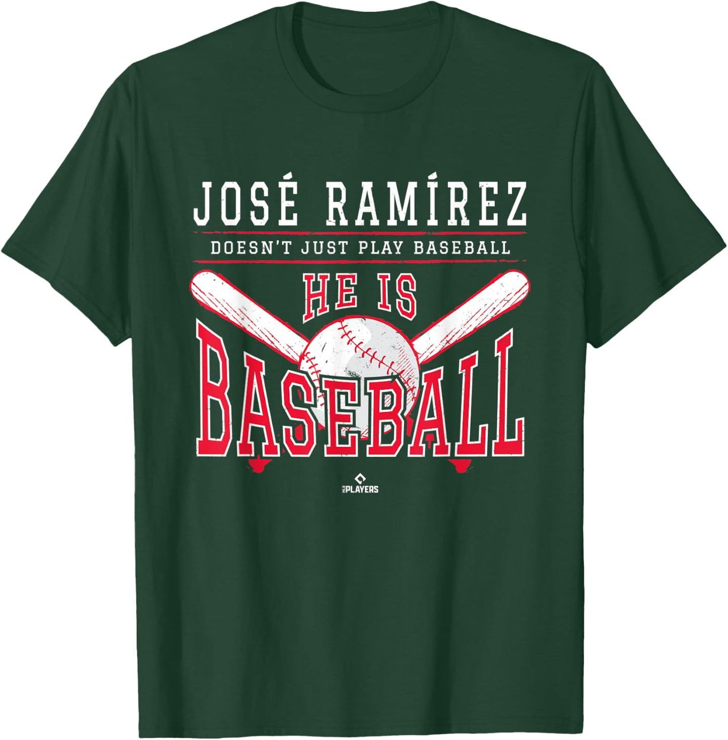 Jose Ramirez Doesn't Just Play Baseball He is Baseball T-Shirt - T-Shirt | Forest