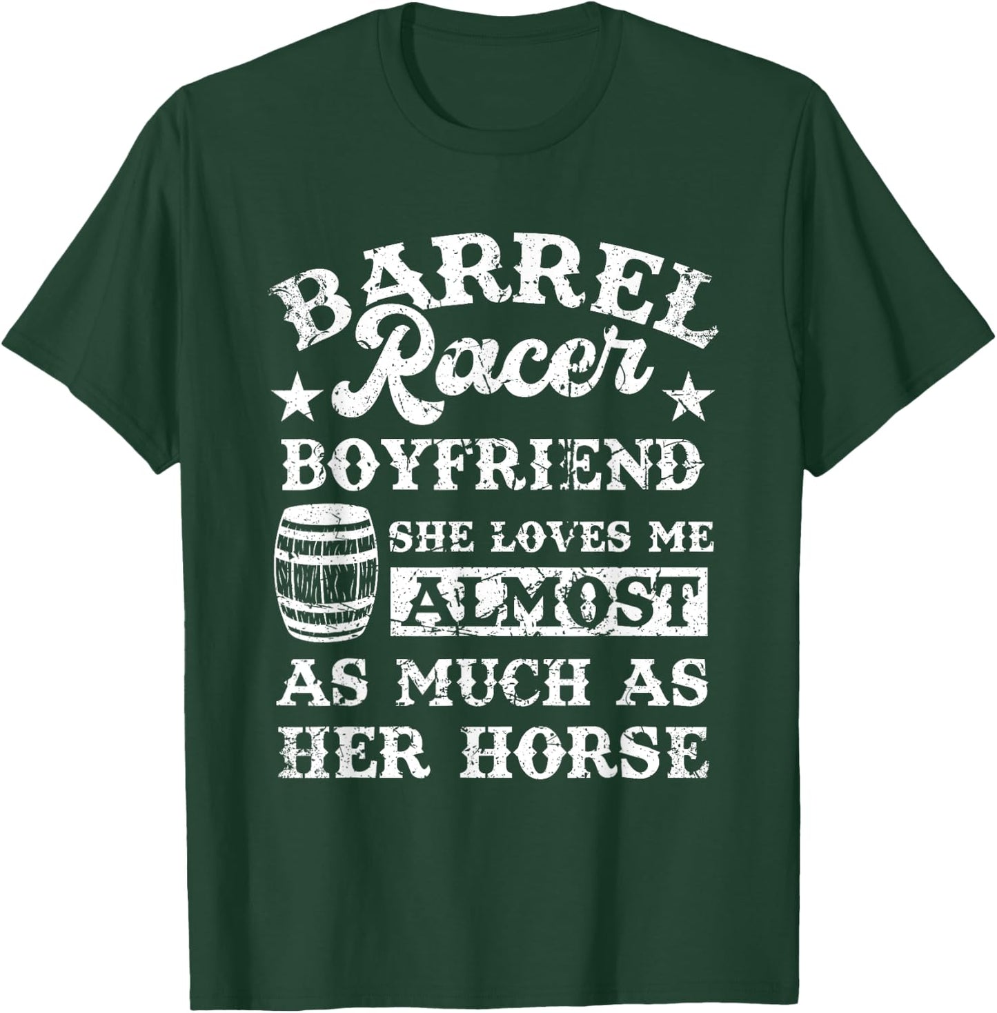 Vintage Girlfriend Barrel Racer Boyfriend Quote Horse Lover T-Shirt - T-Shirt | Forest