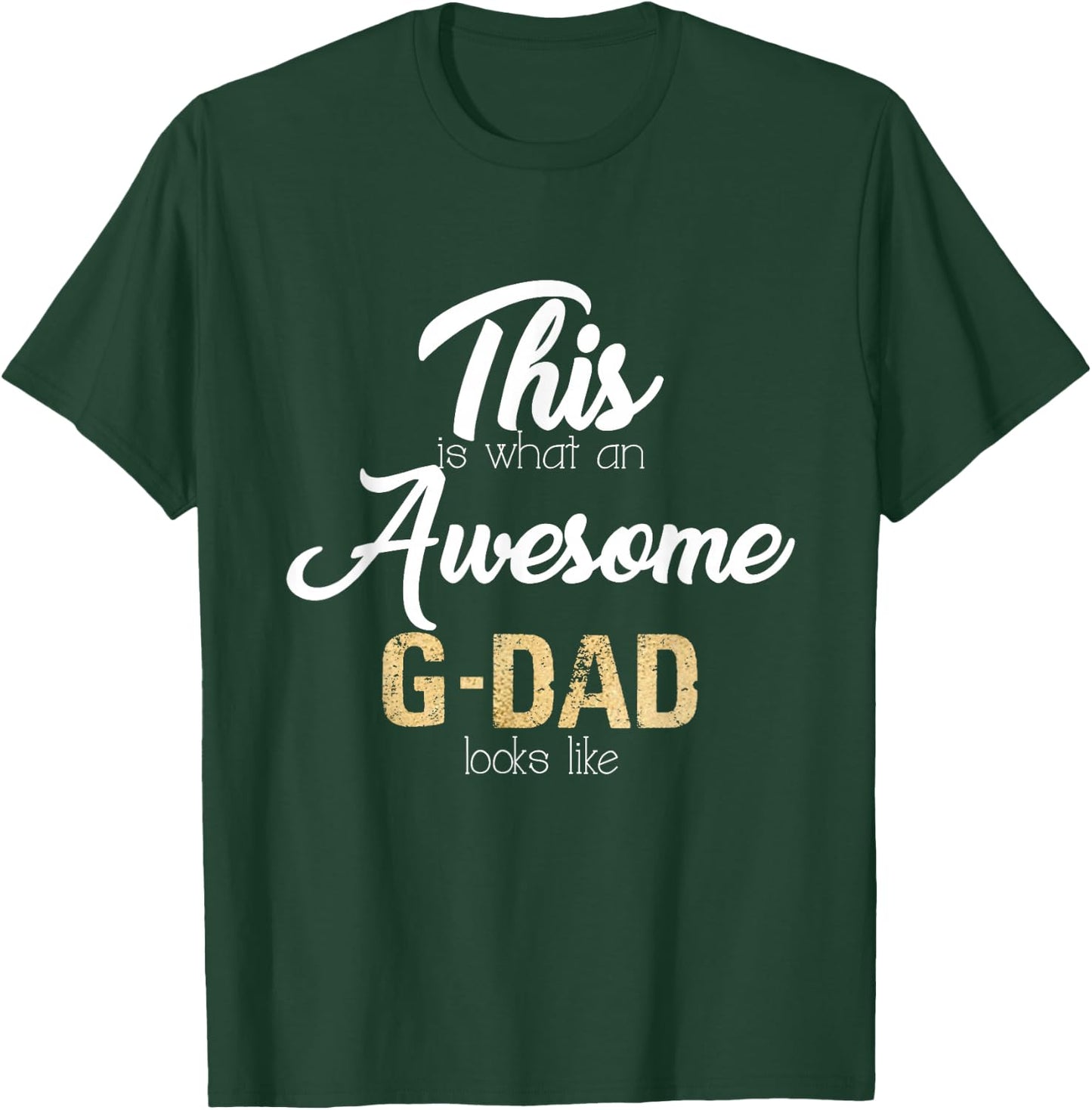 Awesome G-Dad Special Grandpa T-Shirt - T-Shirt | Forest