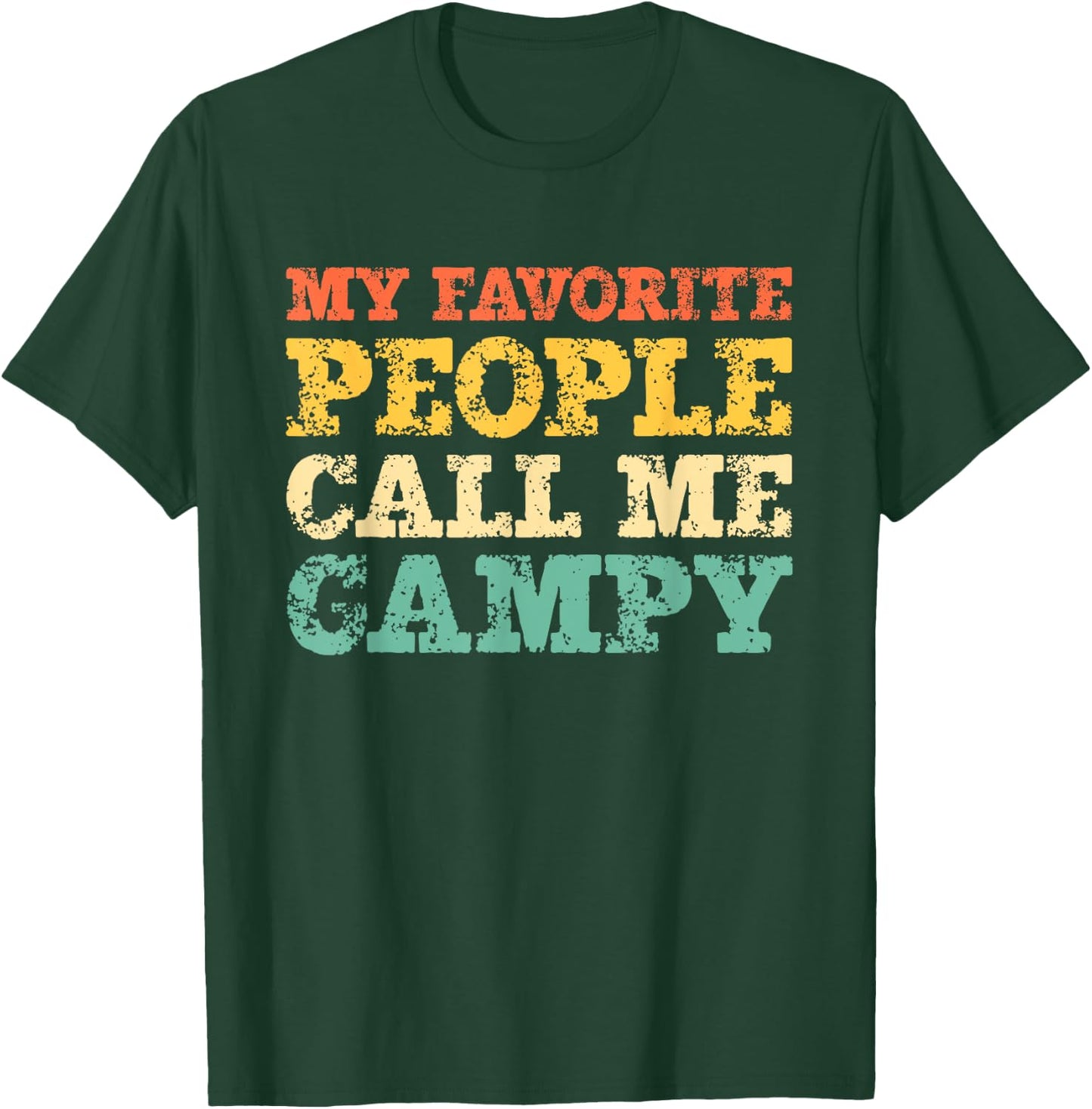 My Favorite People Call Me Gampy Vintage T-Shirt - T-Shirt | Forest