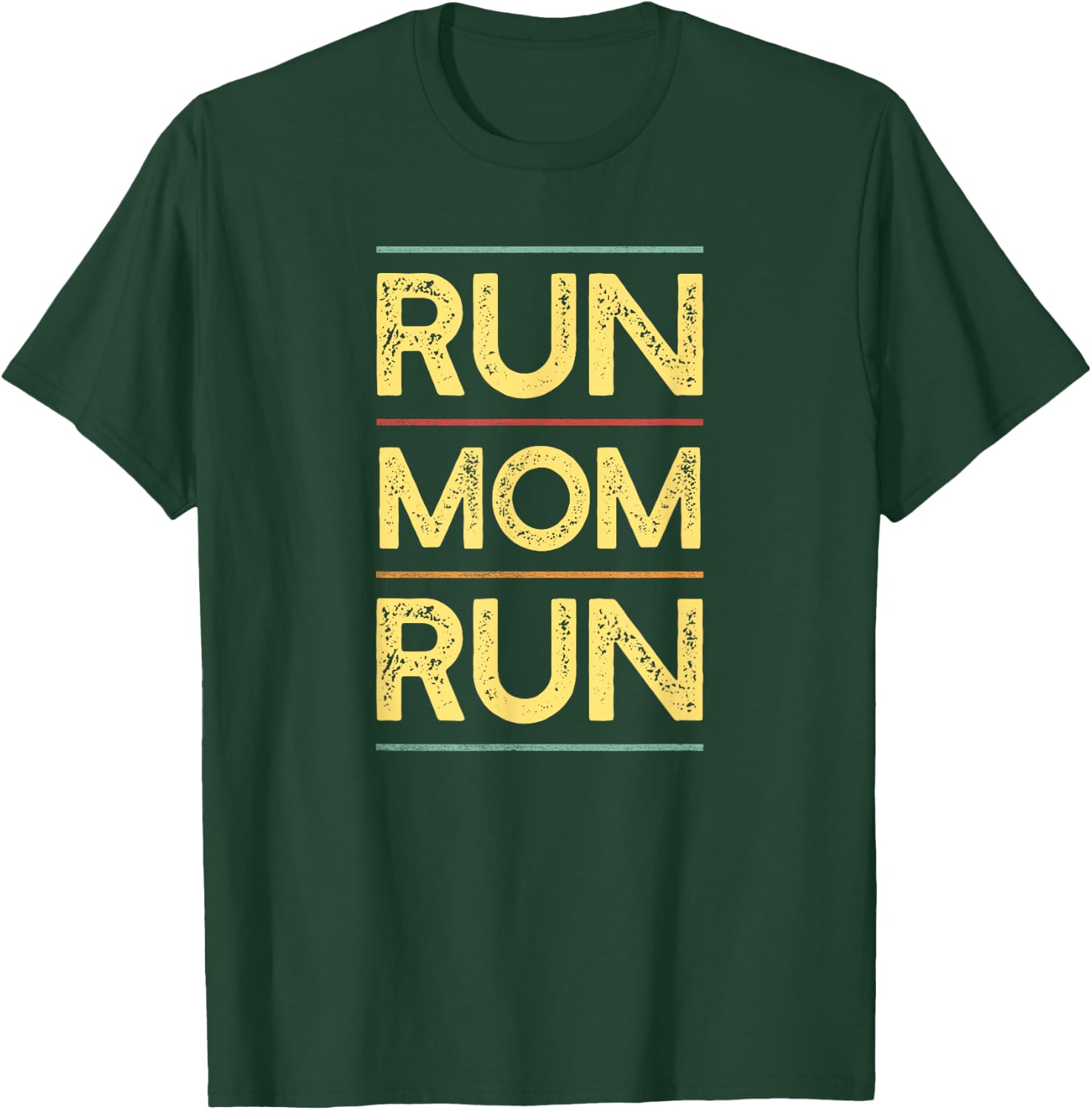 Run Mom Run Marathon Running | Runner Support and Cheering T-Shirt - T-Shirt | Forest