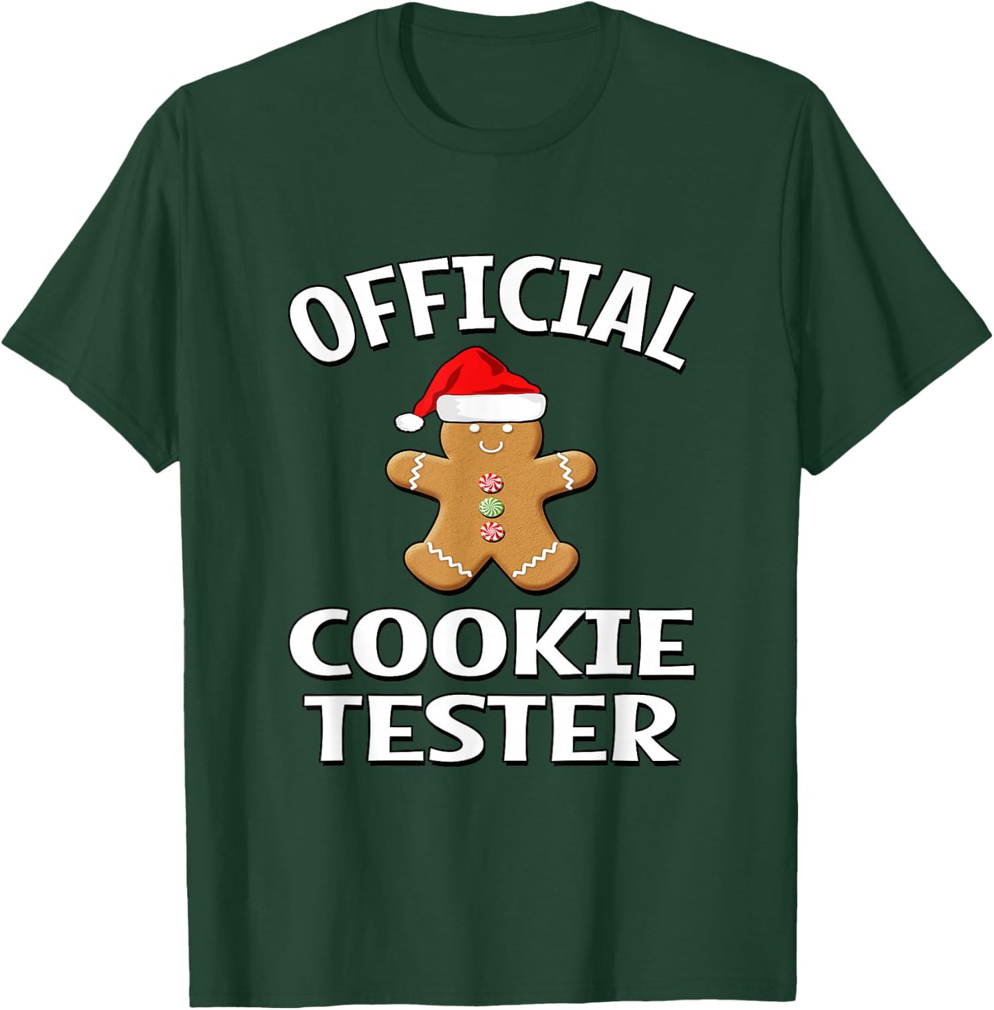 Official Cookie Tester - Gingerbread Man With Santa Hat T-Shirt - T-Shirt | Forest