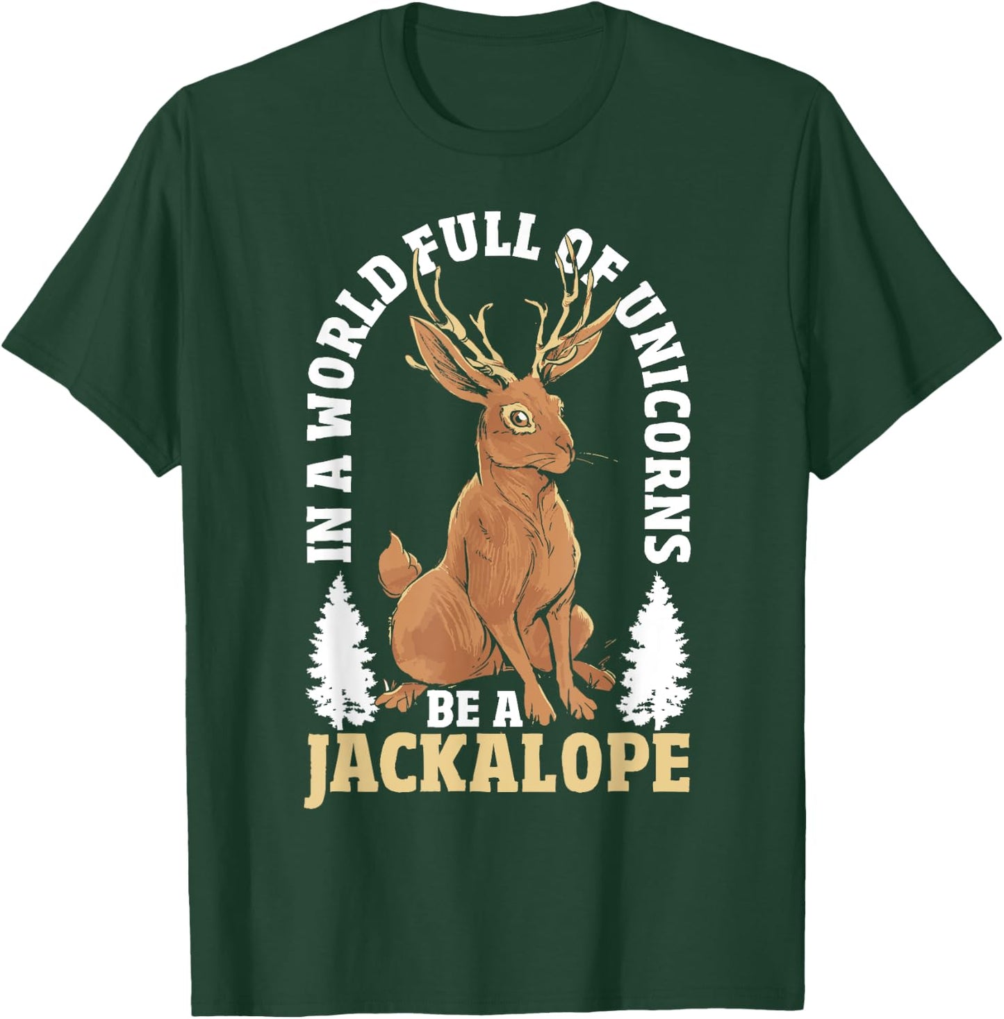 Jackalope Unicorn Mythical Cryptid Animal Jackalope T-Shirt - T-Shirt | Forest