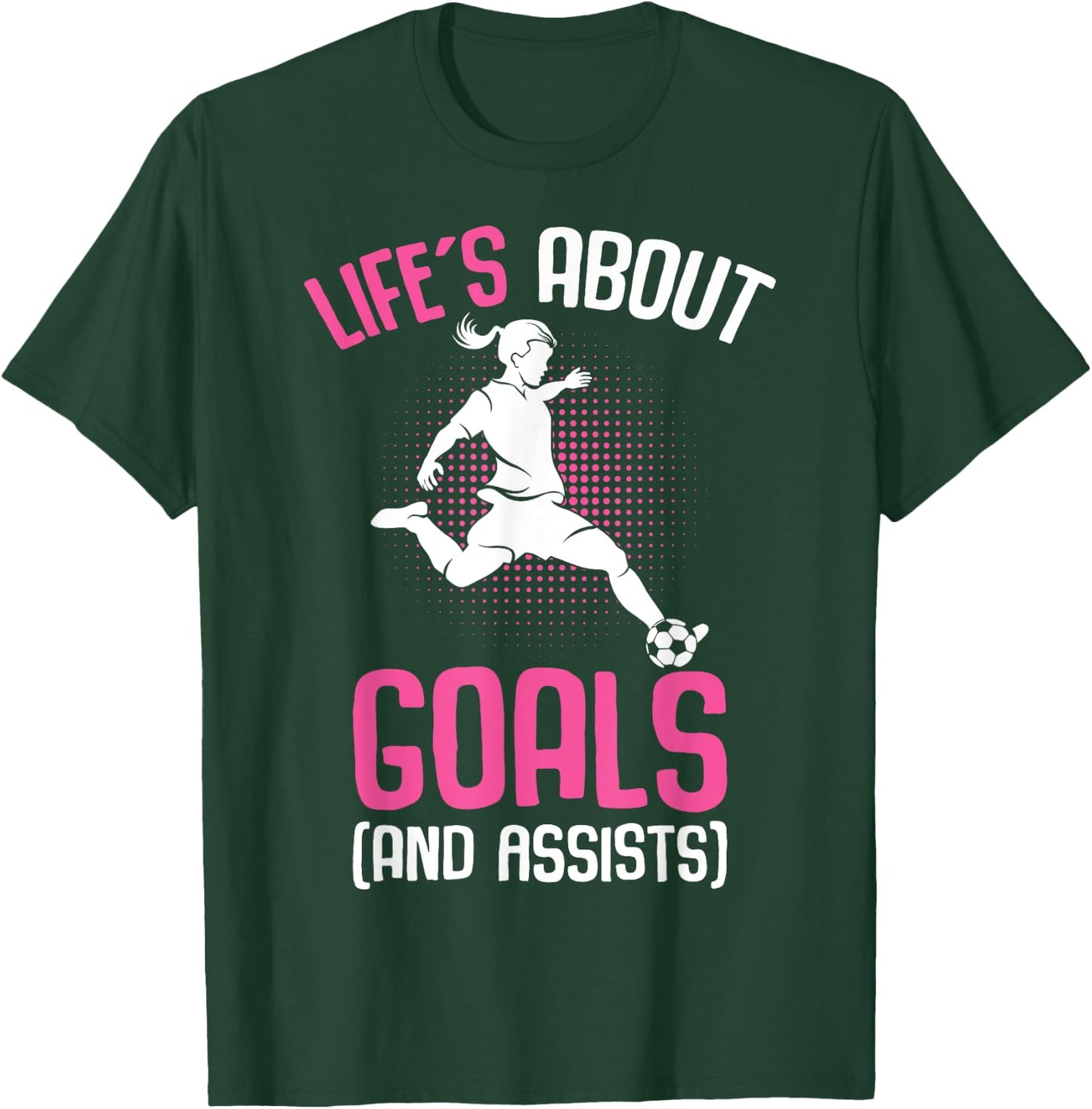 Life´s About Goals Soccer Girl Youth Players T-Shirt - T-Shirt | Forest