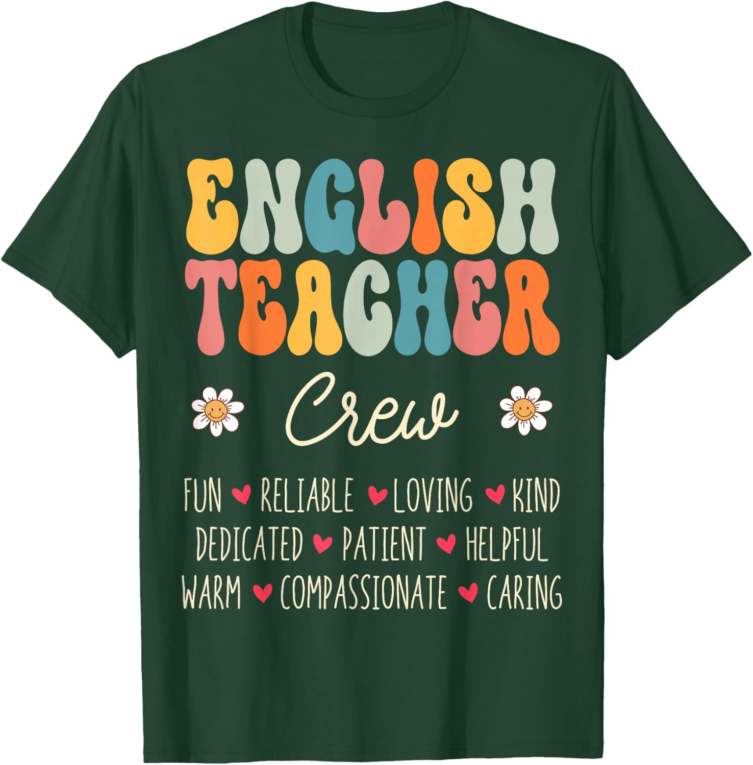 English Teacher Crew Appreciation Week Back to School T-Shirt - T-Shirt | Forest