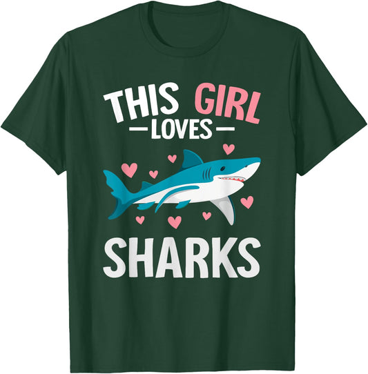 Cute Shark Lover For Girls Funny This Girl Loves Sharks T-Shirt - T-Shirt | Forest