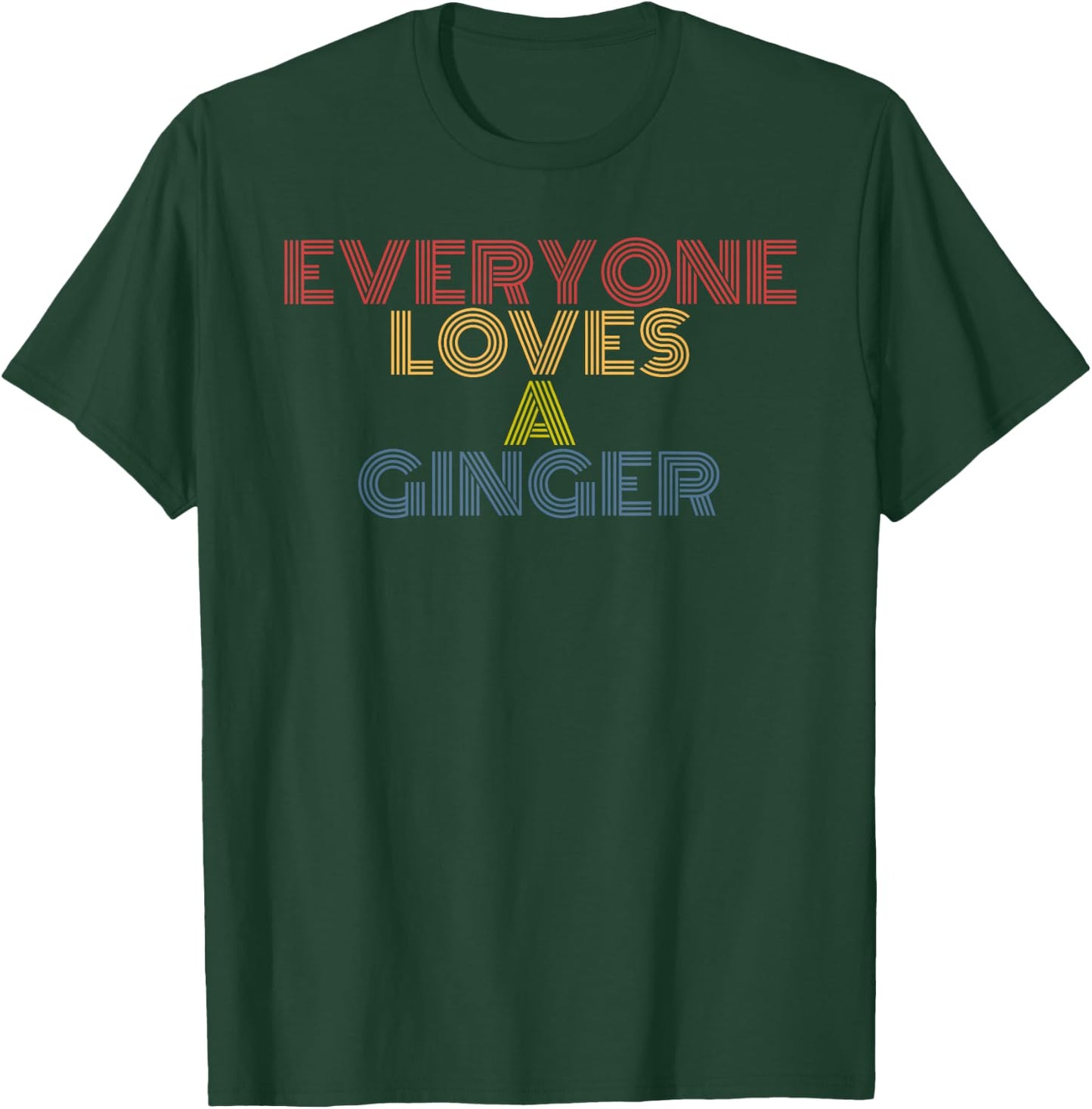 Everyone Loves a Ginger Retro Vintage Redhead Pride Design T-Shirt - T-Shirt | Forest