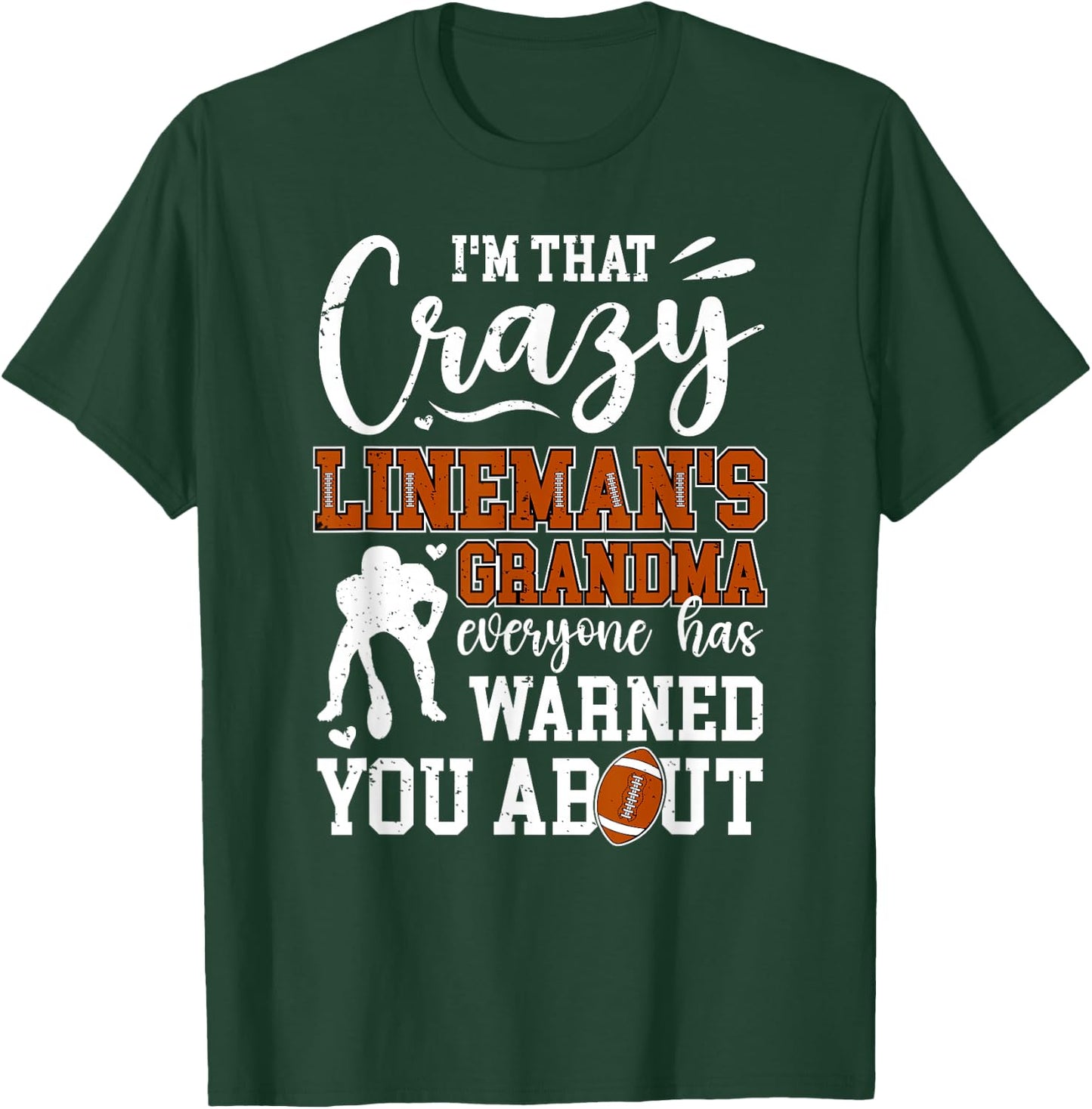 Crazy Football Lineman Grandma Of A Football Lineman T-Shirt - T-Shirt | Forest