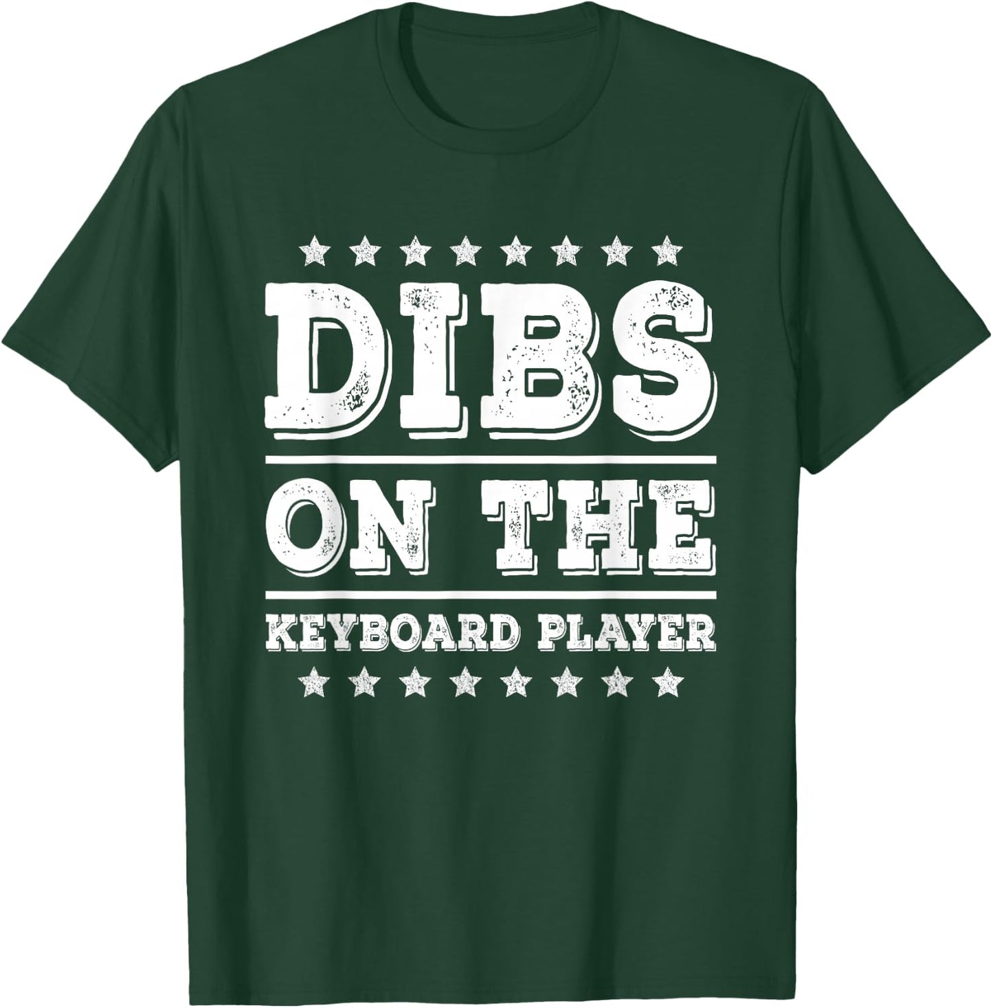 Dibs on The Keyboard Player Funny Pianist Wife Girlfriend T-Shirt - T-Shirt | Forest