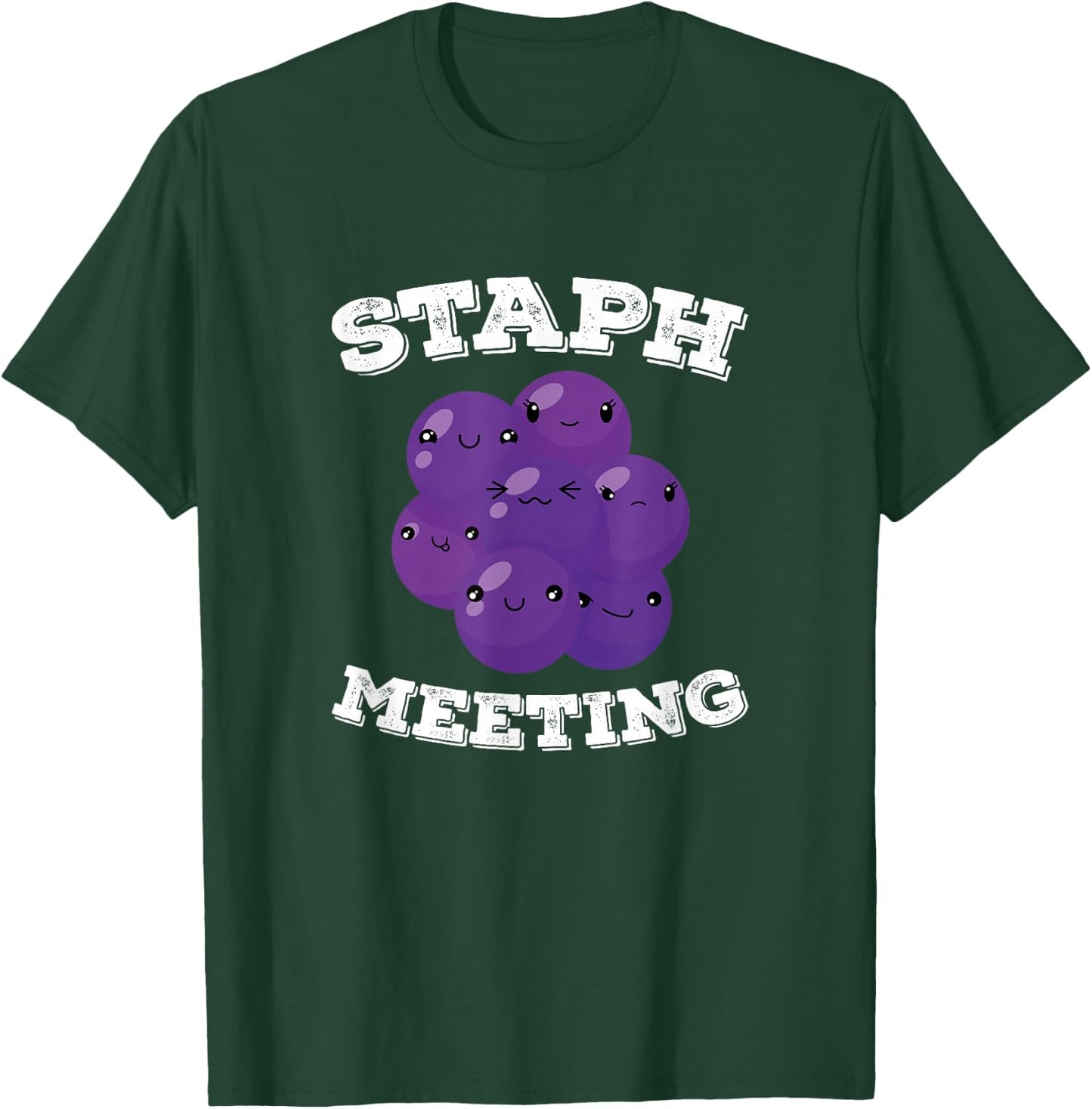 Staph Meeting, Funny Microbiologist T-Shirt - T-Shirt | Forest