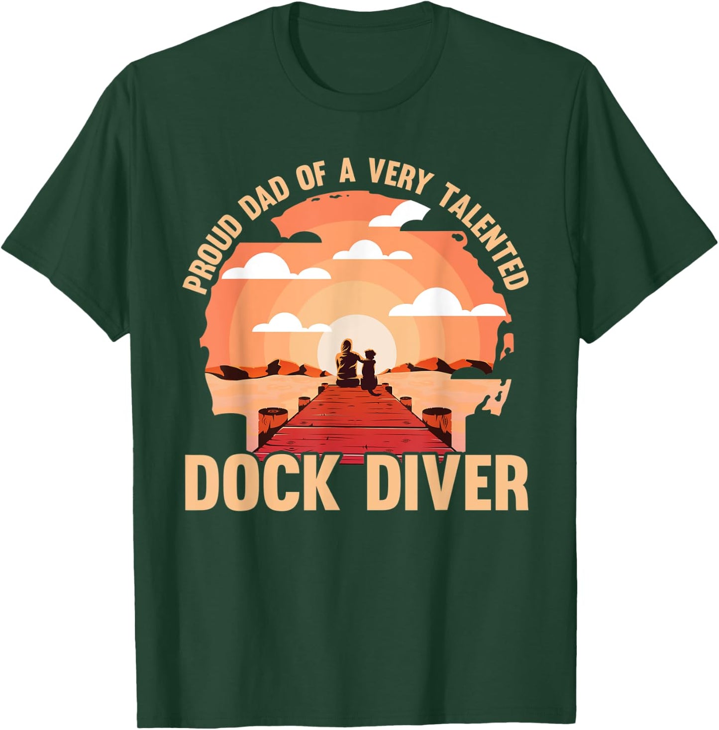 Dock diving Dog Dad Dock diver T-Shirt - T-Shirt | Forest