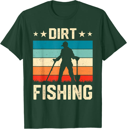 Retro Dirt Fishing Men Metal Detecting Vintage T-Shirt - T-Shirt | Forest