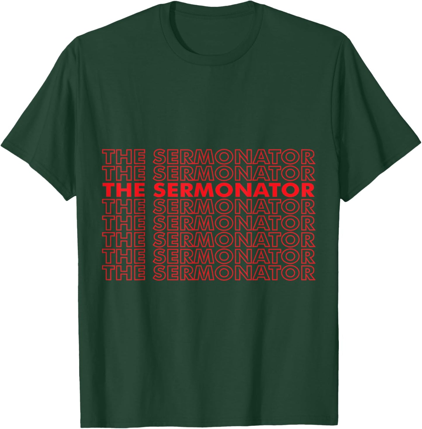 The Sermonator - Pastor, Bible, Christian Worship - Reddish T-Shirt - T-Shirt | Forest