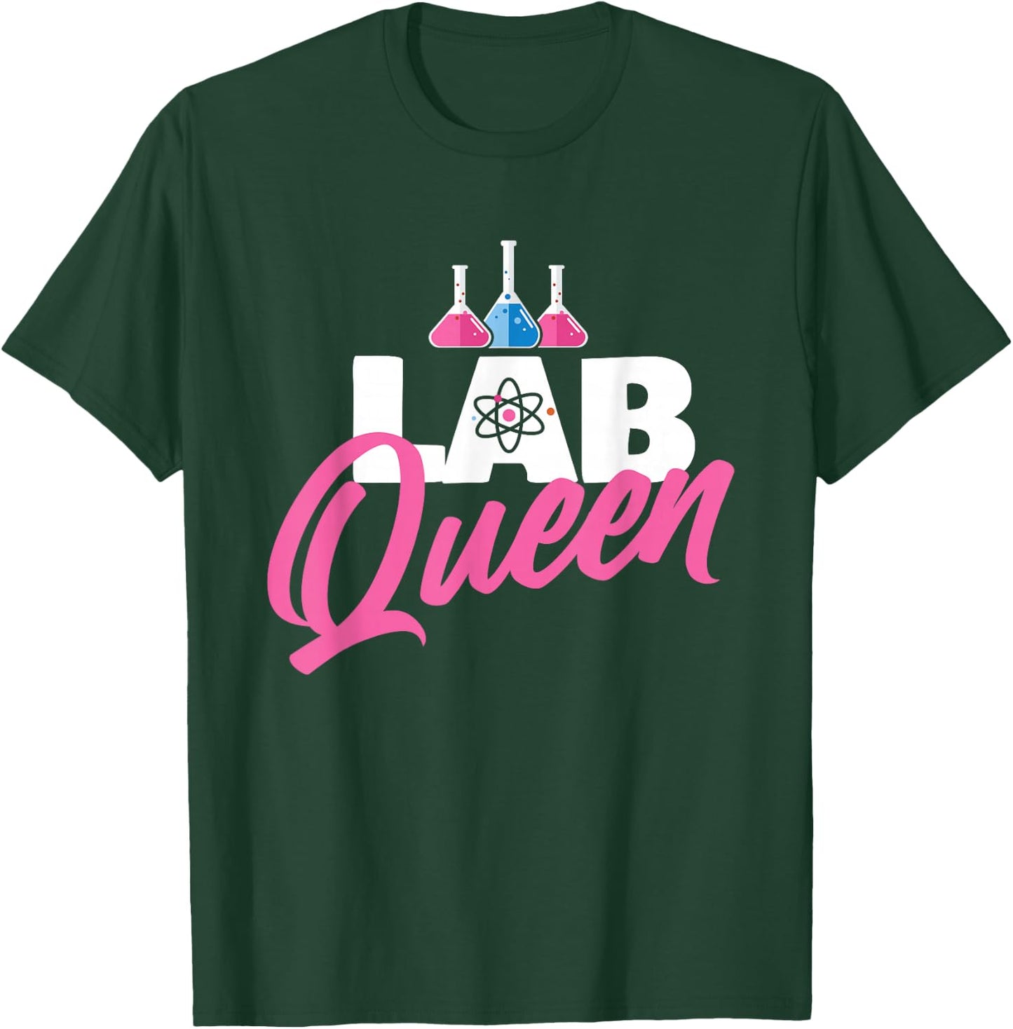 Lab Queen - Laboratory Technician Science Medical Scientist Small T-Shirt - T-Shirt | Forest