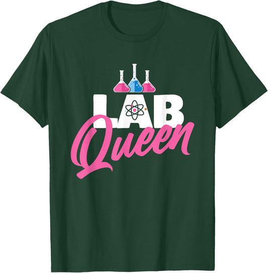 Lab Queen - Laboratory Technician Science Medical Scientist Small T-Shirt - T-Shirt | Forest
