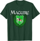 Maguire Surname Irish Clan Tartan Badge Ireland T-Shirt - T-Shirt | Forest