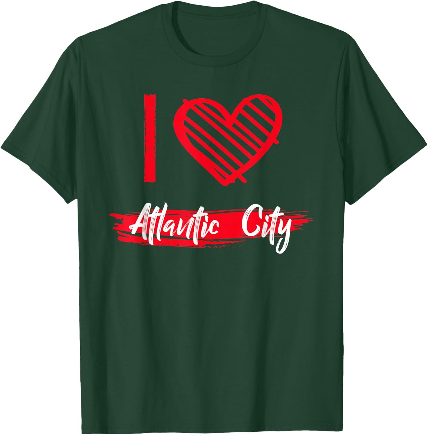 I Love ATLANTIC CITY I Heart ATLANTIC CITY T-Shirt - T-Shirt | Forest
